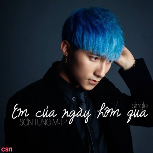 Em Của Ngày Hôm Qua (Single)