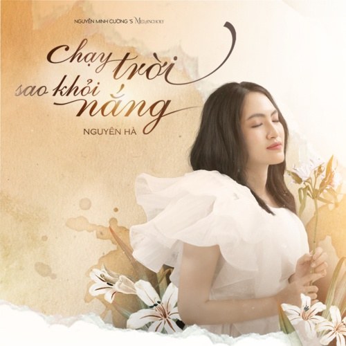 Chạy Trời Sao Khỏi Nắng (Single)