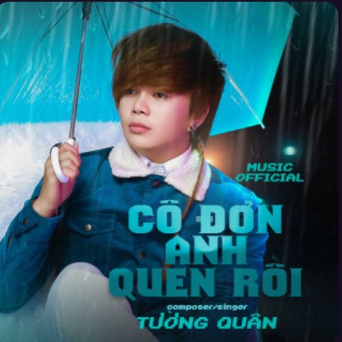 Cô Đơn Anh Quen Rồi (Single)