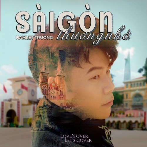 Sài Gòn Thương Nhớ (Single)