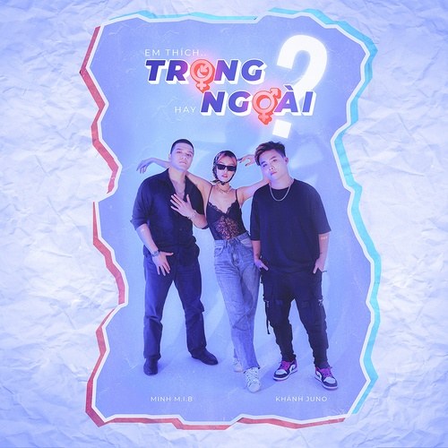 Em Thích Trong Hay Ngoài (Single)