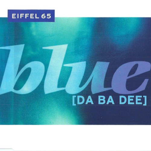 Blue (Da Ba Dee) [Maxi-Single]