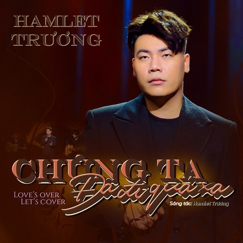 Chúng Ta Đã Đi Quá Xa (Single)