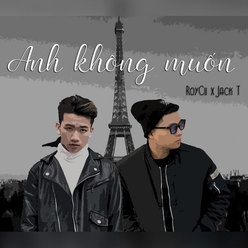 Anh Không Muốn (Single)