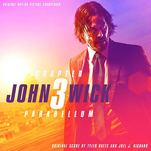 John Wick 3 Parabellum Soundtrack