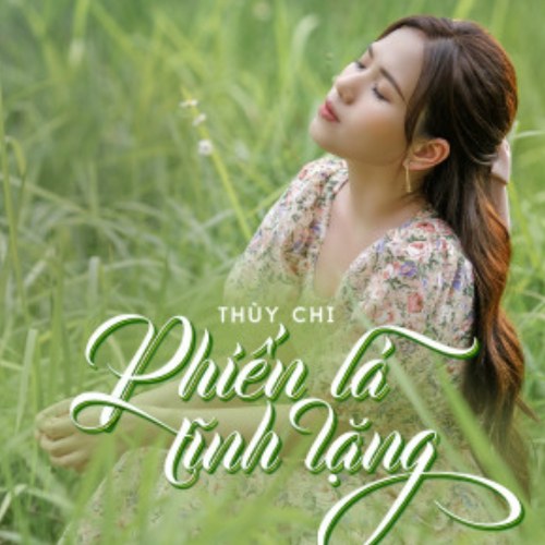 Phiến Lá Tĩnh Lặng (Single)