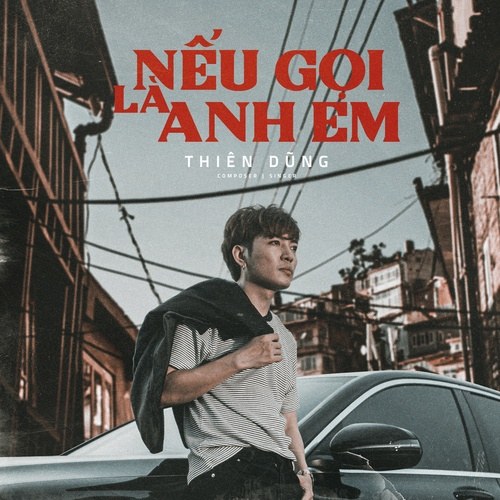 Nếu Gọi Là Anh Em (Single)