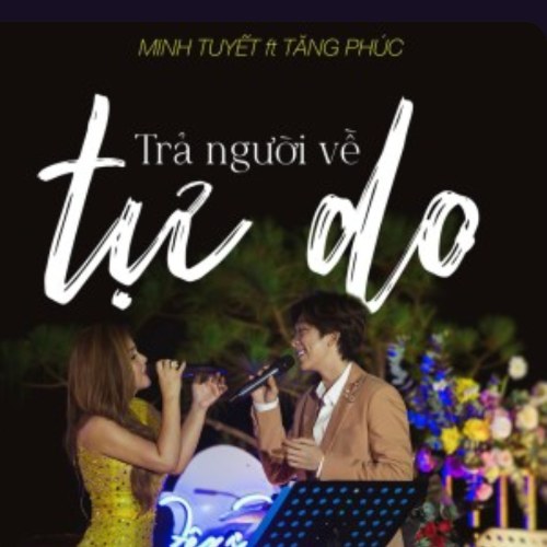 Trả Người Về Tự Do (Live Version) (Single)