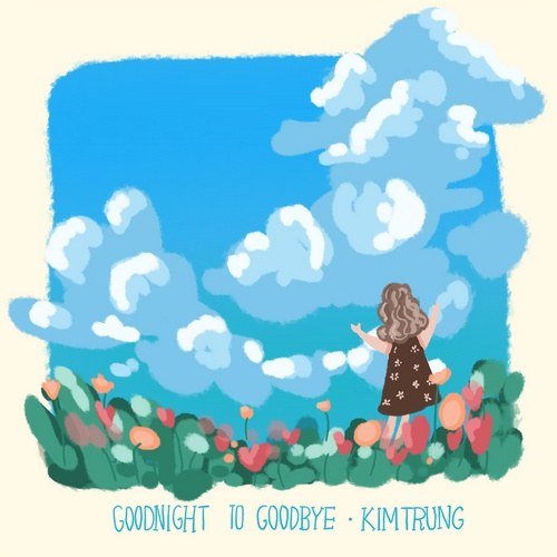 Goodnight To Goodbye (Single)