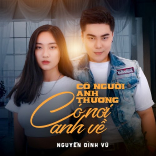 Có Người Anh Thương Có Nơi Anh Về (Single)