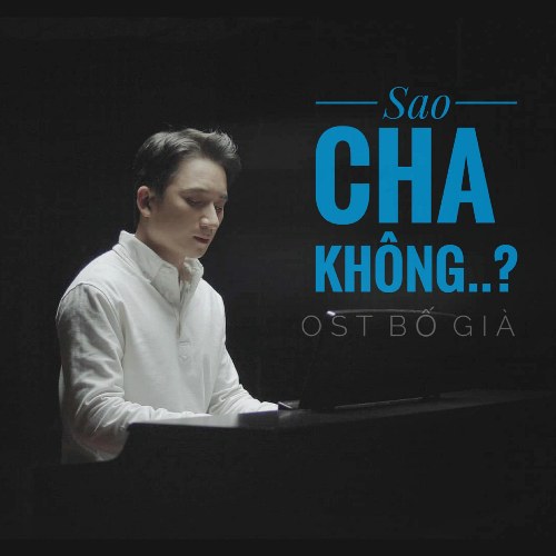 Sao Cha Không (OST Bố Già) (Single)