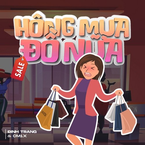 Hông Mua Đồ Nữa (Single)