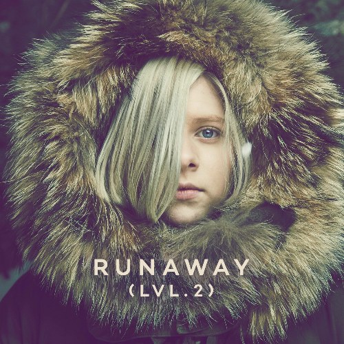 Runaway (Lvl.2) [Single]