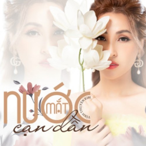 Nước Mắt Cạn Dần (Single)