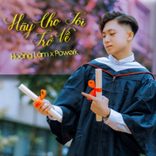 Hãy Cho Tôi Trở Về (Single)