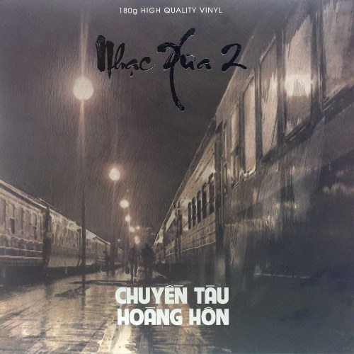 Nhạc Xưa 2: Chuyến Tàu Hoàng Hôn (Vinyl)