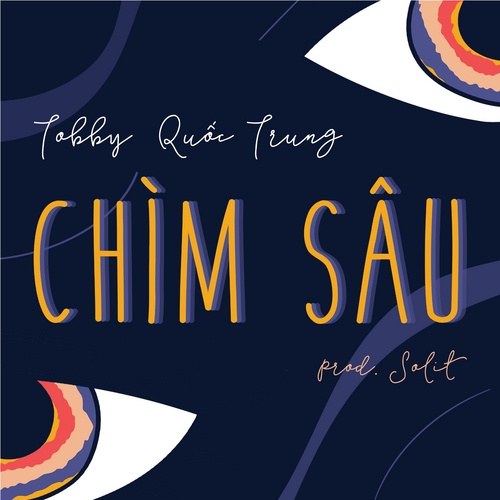 Chìm Sâu (Single)