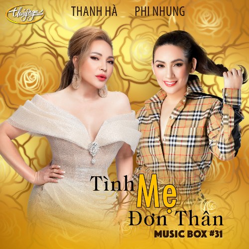 Music Box 31: Tình Mẹ Đơn Thân