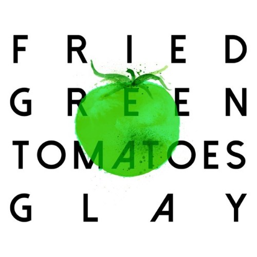 Fried  Green Tomatoes