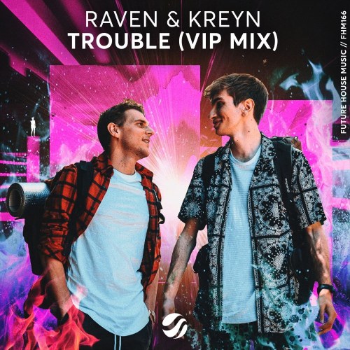 Trouble (VIP Mix) (Single)