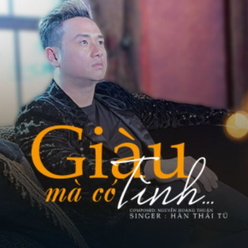 Giàu Mà Có Tình (Single)