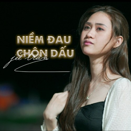 Niềm Đau Chôn Giấu (Single)