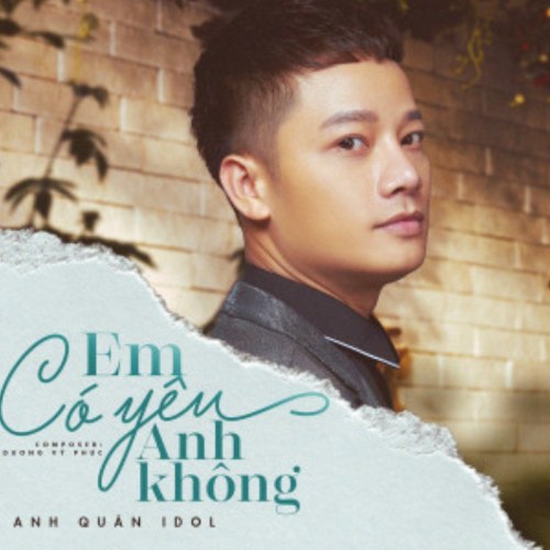 Em Có Yêu Anh Không? (Single)