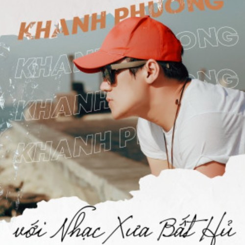 Khánh Phương & Nhạc Xưa Bất Hủ (EP)