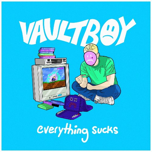 Everything Sucks (Single)