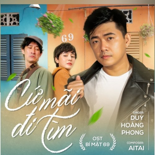 Cứ Mãi Đi Tìm (Bí Mật 69 OST) (Single)