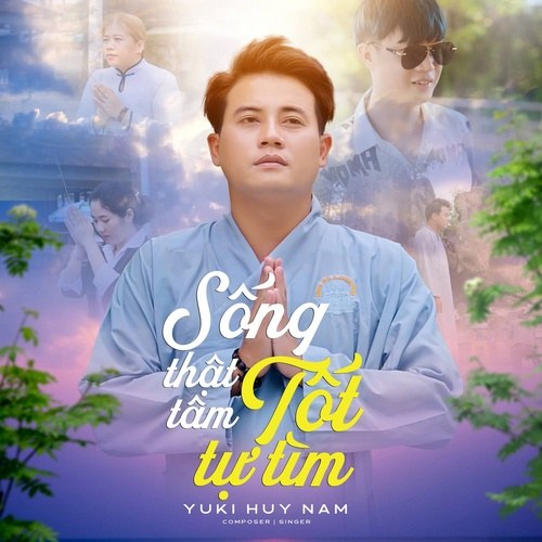 Sống Thật Tâm Tốt Tự Tìm (Single)