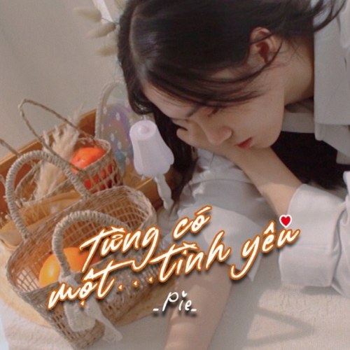 Từng Có Một Tình Yêu (Single)