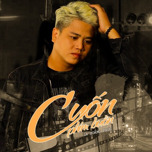 Cuốn Phim Buồn (Single)