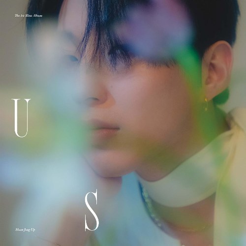 Moon Jong Up - 1st Mini Album "US"