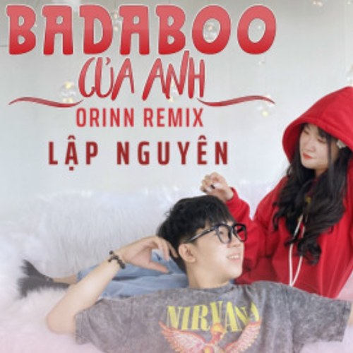 Badaboo Của Anh (Orinn Remix) (Single)
