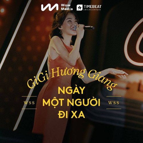 Ngày Một Người Đi Xa (Live at Wow Sunset Show) (Single)