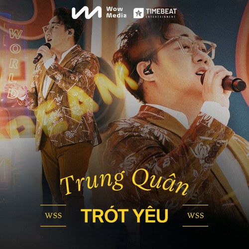 Trót Yêu (Live at Wow Sunset Show) (Single)