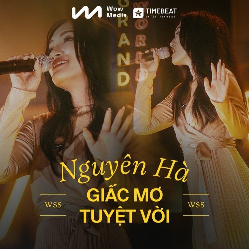 Giấc Mơ Tuyệt Vời (Live at Wow Sunset Show) (Single)