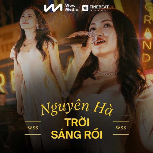 Trời Sáng Rồi (Live at Wow Sunset Show) (Single)