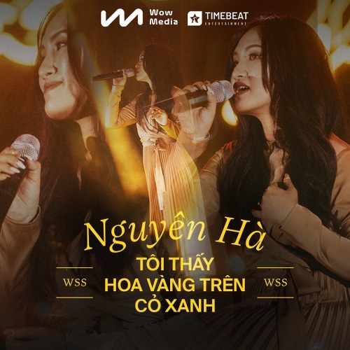 Tôi Thấy Hoa Vàng Trên Cỏ Xanh (Live at Wow Sunset Show) (Single)