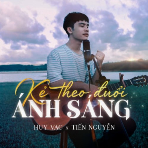 Kẻ Theo Đuổi Ánh Sáng (Single)