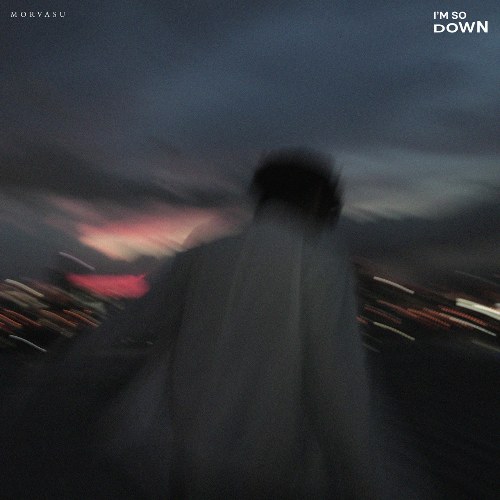 I'm So Down (หงอย) (Single)