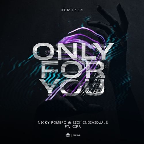 Nicky Romero &    Sick Individuals feat. XIRA