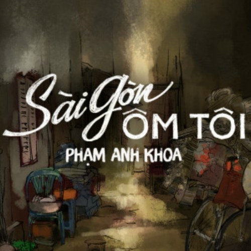 Sài Gòn Ôm Tôi (Single)