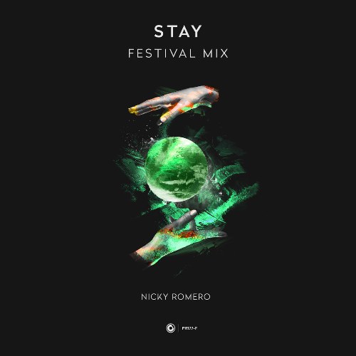 Stay (Festival Mix)