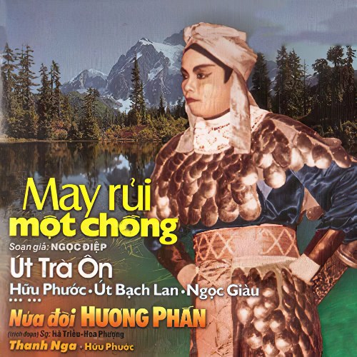 May Rủi Một Chồng (Vọng Cổ)