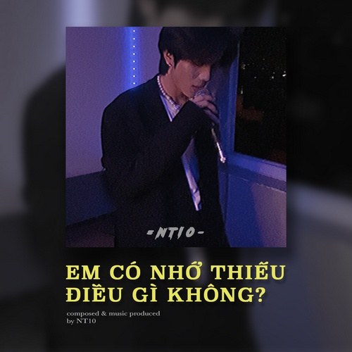 Em Có Nhớ Thiếu Điều Gì Không? (Single)