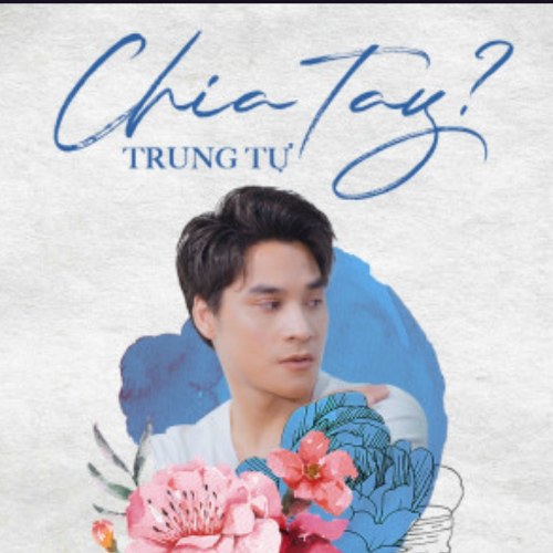 Chia Tay? (Single)