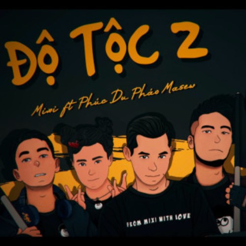 Độ Tộc 2 (Single)