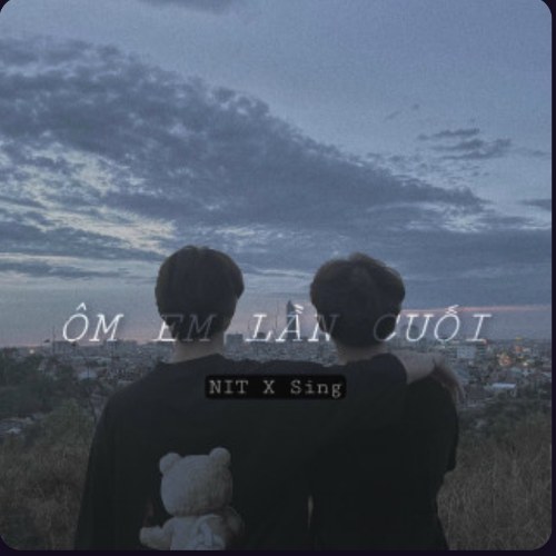 Ôm Em Lần Cuối (Single)